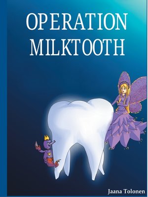 cover image of Operation milktooth